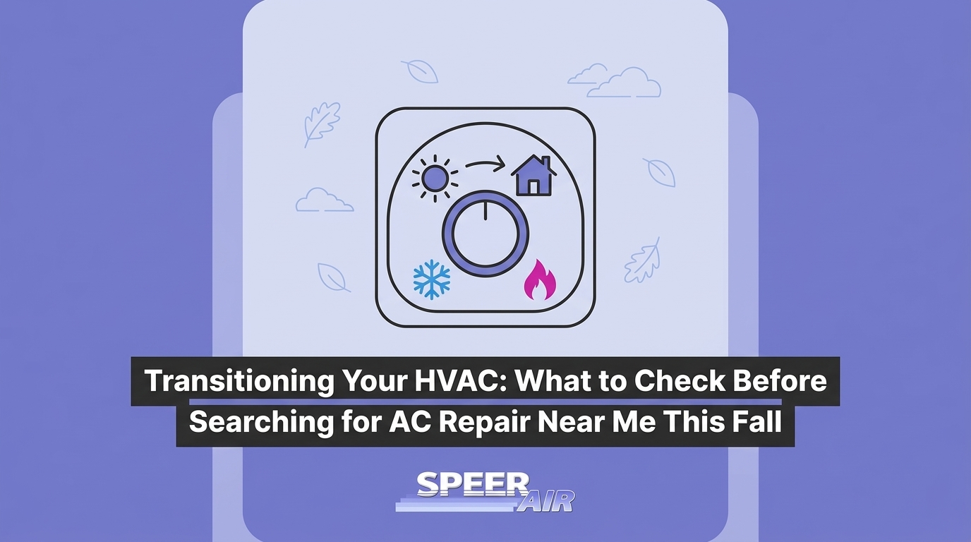 HVAC Blog 8 Transitioning Your HVAC: What to Check Before Searching for AC Repair Near Me This Fall — featured image